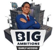 Big Ambitions